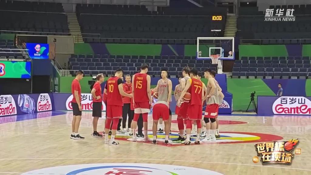 籃球世界杯｜中國男籃完成抵菲後首場訓練